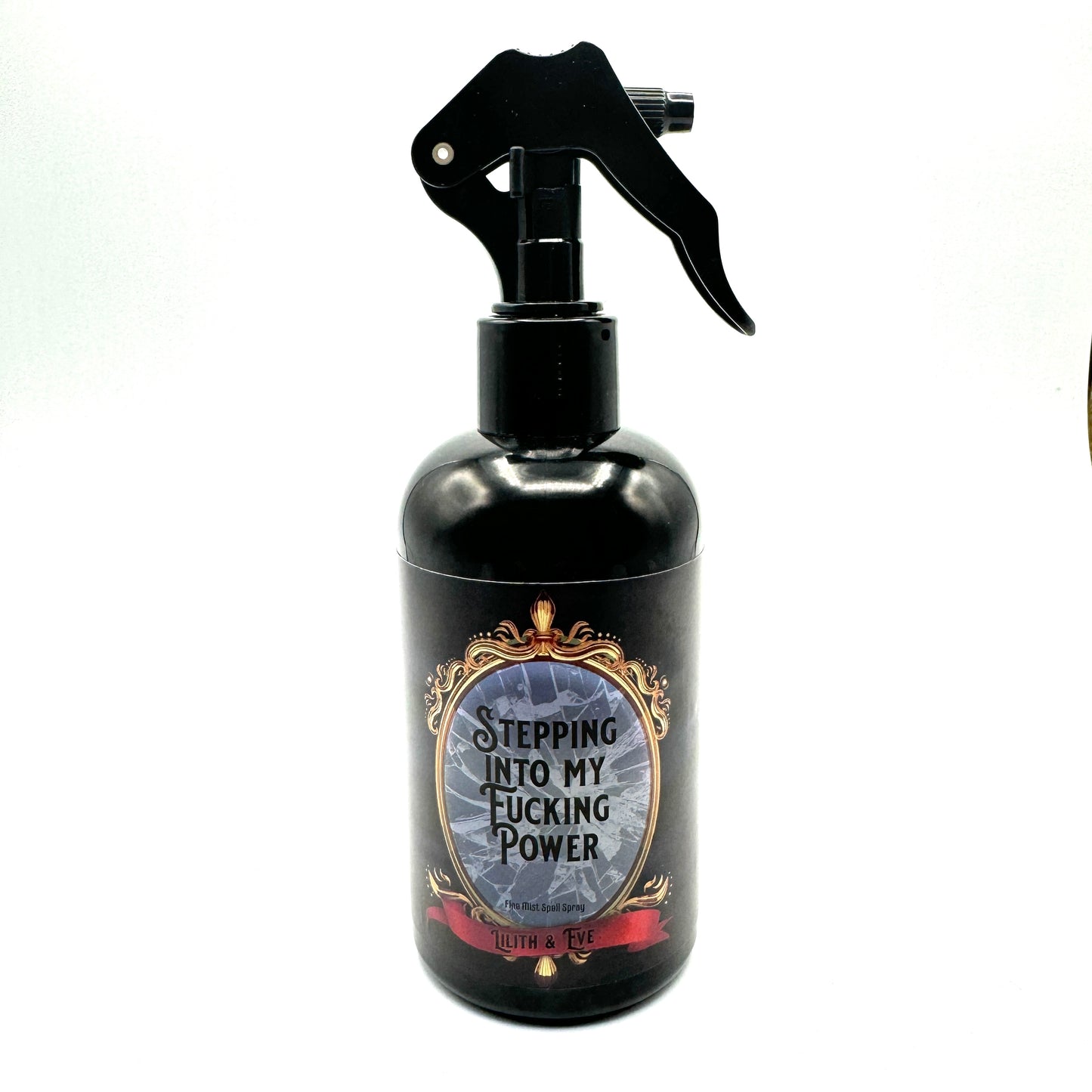 Lilith & Eve | Stepping Into My Fucking Power | Spell Spray